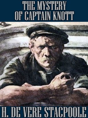 cover image of The Mystery of Captain Knott